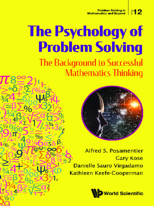 Title details for The Psychology of Problem Solving by Alfred S Posamentier - Wait list